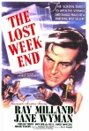 I lost 2 hours watching The Lost Weekend. 